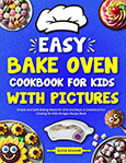 Easy-Bake Oven Cookbook for Kids